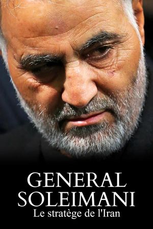 Général Soleimani, le stratège de l'Iran's poster