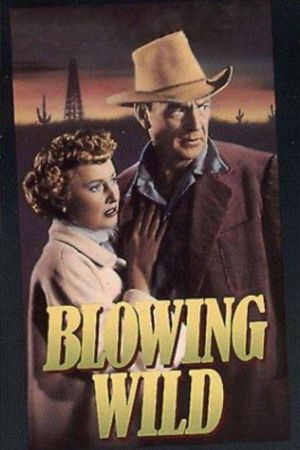 Blowing Wild's poster