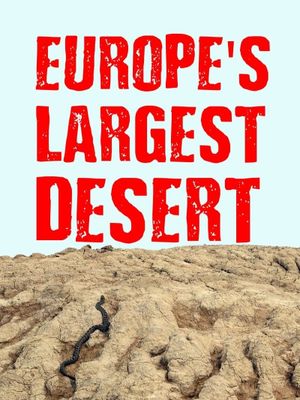Europe's Largest Desert's poster