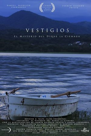 Vestigios, el Misterio del Dique la Ciénaga's poster