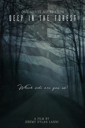Deep in the Forest's poster