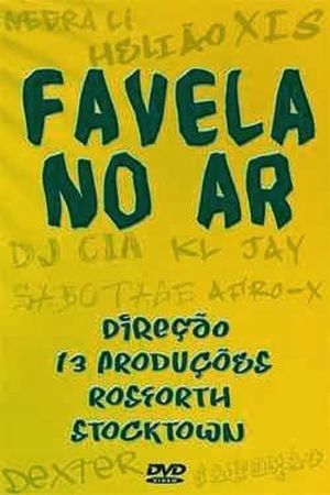 Favela no Ar's poster