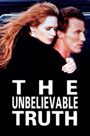 The Unbelievable Truth's poster