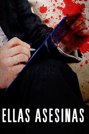 Ellas asesinas's poster