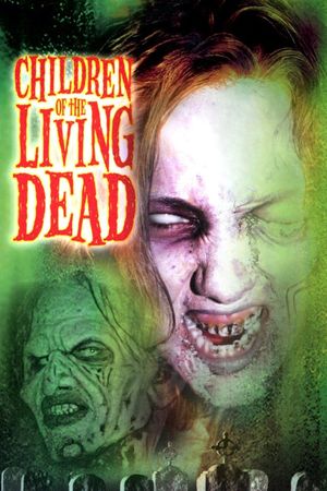 Children of the Living Dead's poster