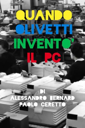 Quando Olivetti inventò il PC's poster