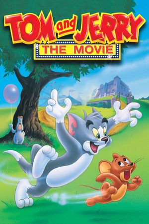 Tom and Jerry: The Movie's poster