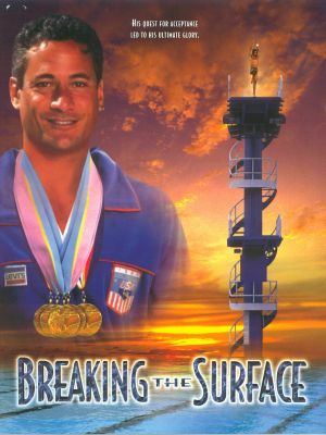 Breaking the Surface: The Greg Louganis Story's poster