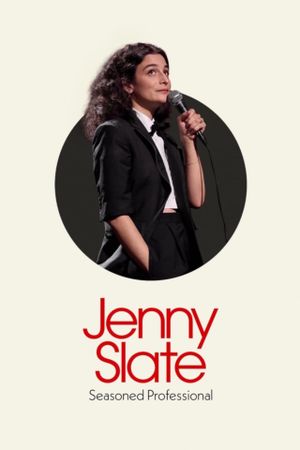 Jenny Slate: Seasoned Professional's poster image