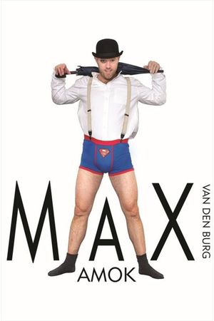 Max van den Burg: Amok's poster