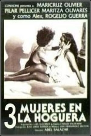 Tres mujeres en la hoguera's poster