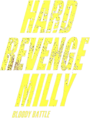 Hard Revenge, Milly: Bloody Battle's poster