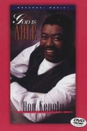 God Is Able - Ron Kenoly's poster