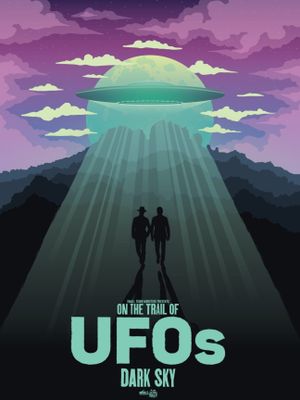 On the Trail of UFOs: Dark Sky's poster image