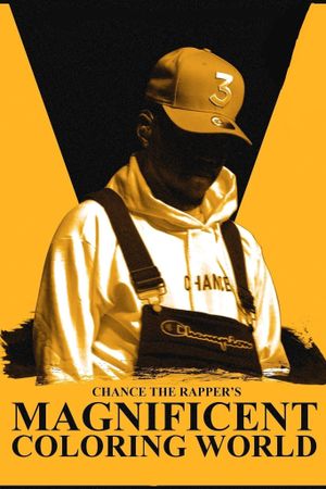 Chance the Rapper's Magnificent Coloring World's poster