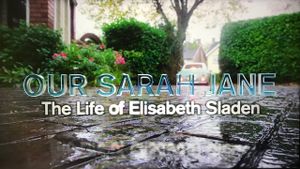 Our Sarah Jane – The Life of Elisabeth Sladen's poster