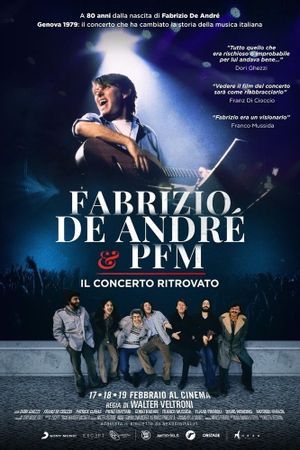 Fabrizio De Andrè & PFM - Il concerto ritrovato's poster