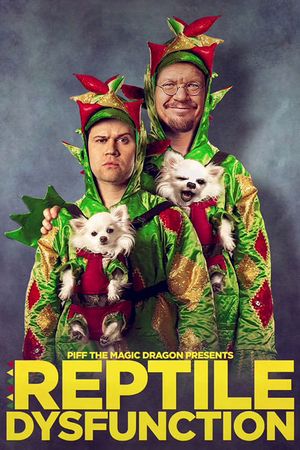 Piff the Magic Dragon: Reptile Dysfunction's poster