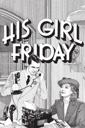 His Girl Friday's poster