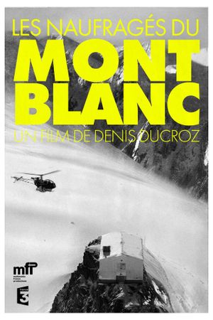 The Castaways of Mont Blanc's poster