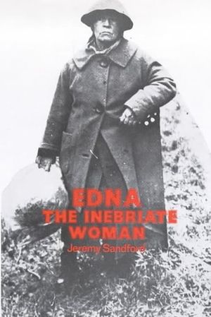 Edna: The Inebriate Woman's poster