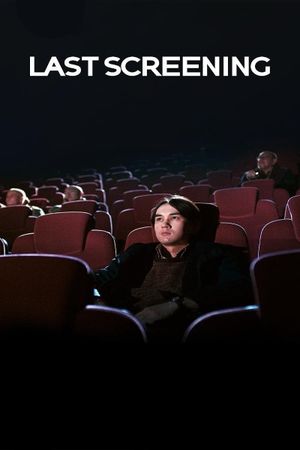 Last Screening's poster