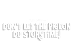 Don't Let The Pigeon Do Storytime's poster