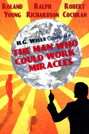 The Man Who Could Work Miracles's poster