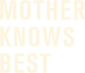 Mother Knows Best's poster