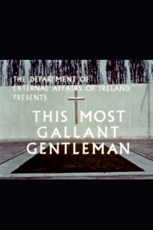 This Most Gallant Gentleman's poster