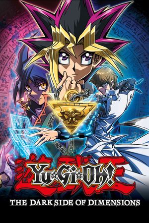 Yu-Gi-Oh!: The Dark Side of Dimensions's poster