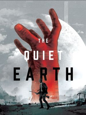 The Quiet Earth's poster
