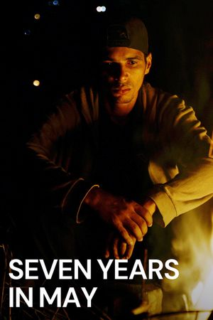 Seven Years in May's poster