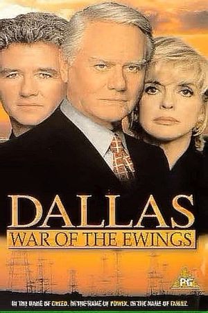 Dallas - War of The Ewings's poster