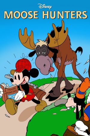 Moose Hunters's poster