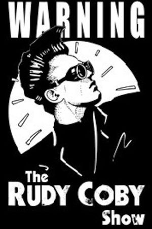 Rudy Coby: The Coolest Magician on Earth's poster