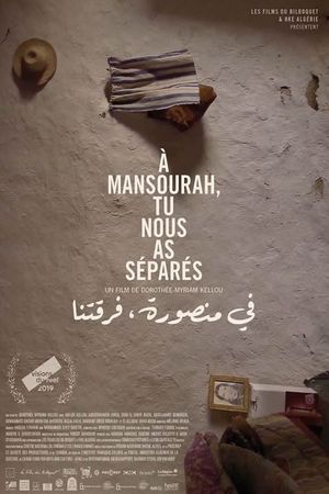 In Mansourah You Separated Us's poster