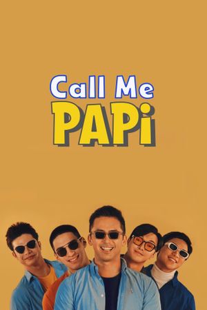 Call Me Papi's poster