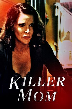 Killer Mom's poster