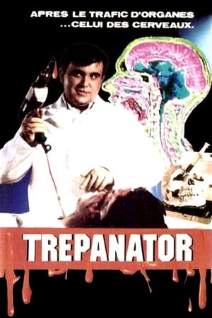Trepanator's poster