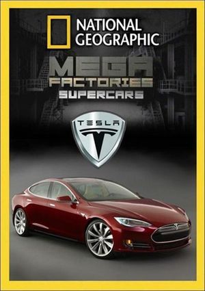 Megafactories Super Cars: Tesla Model S's poster