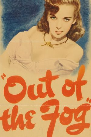 Out of the Fog's poster