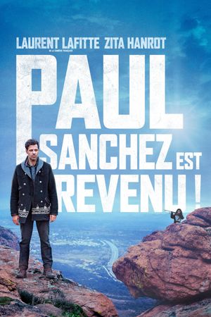Paul Sanchez Is Back!'s poster