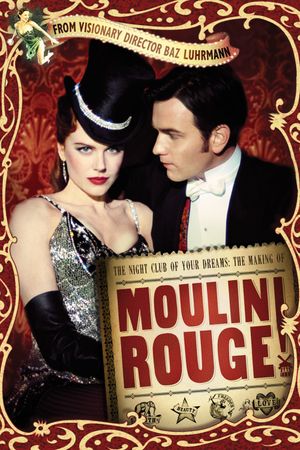 The Night Club of Your Dreams: The Making of 'Moulin Rouge''s poster