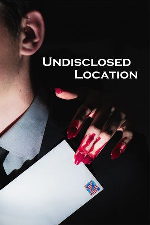 Undisclosed Location's poster image