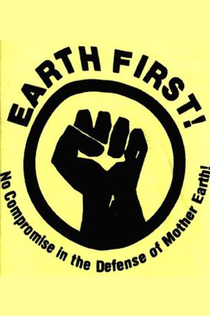Earth First! The Politics of Radical Environmentalism's poster