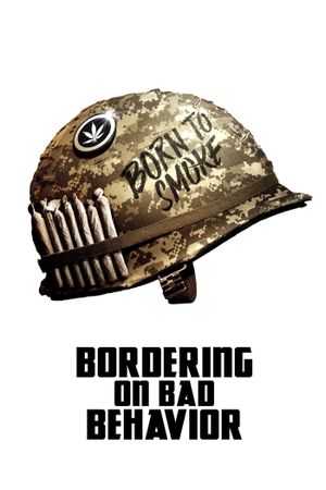 Bordering on Bad Behavior's poster