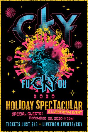 CKY: fuCKYyou 2020 Holiday Spectacular's poster