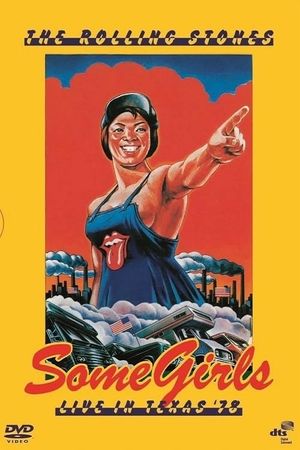 The Rolling Stones: Some Girls - Live in Texas '78's poster