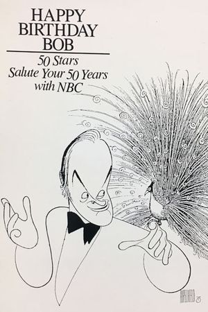 Happy Birthday, Bob: 50 Stars Salute Your 50 Years with NBC's poster